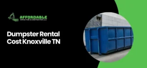 dumpster rental Knoxville TN