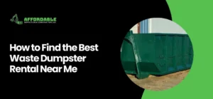 Dumpster Rental Near Me