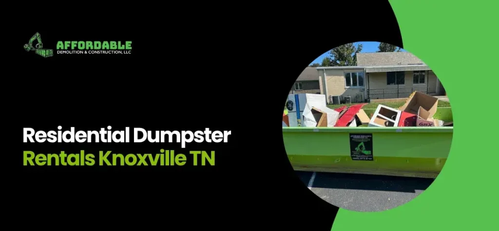 Residential Dumpster Rentals Knoxville TN