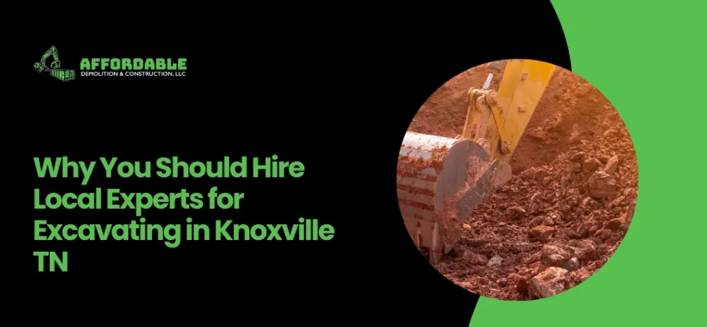 Excavating Knoxville TN