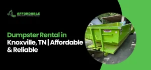 Dumpster Rental Knoxville, TN