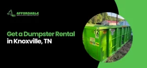 Dumpster Rental in Knoxville TN