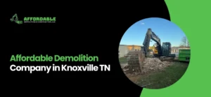Affordable Demolition Company
