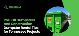 Roll-Off Dumpsters Rental