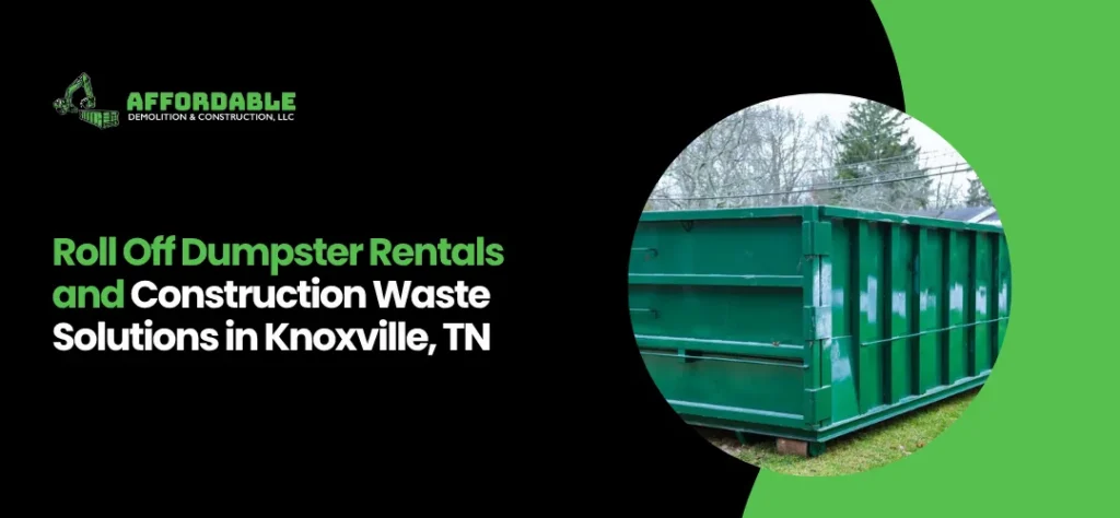Roll Off Dumpster Rentals