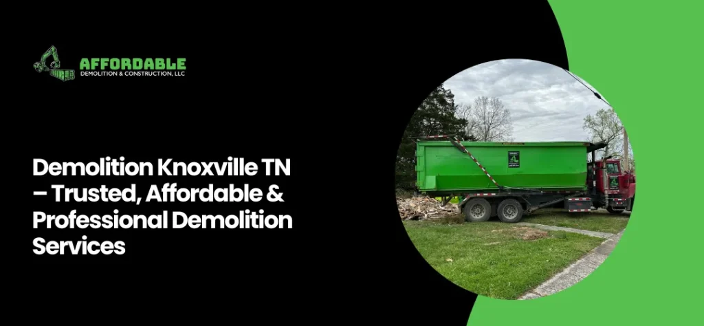 Demolition Knoxville TN