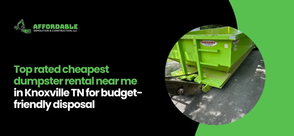 Cheapest Dumpster Rental Near Me