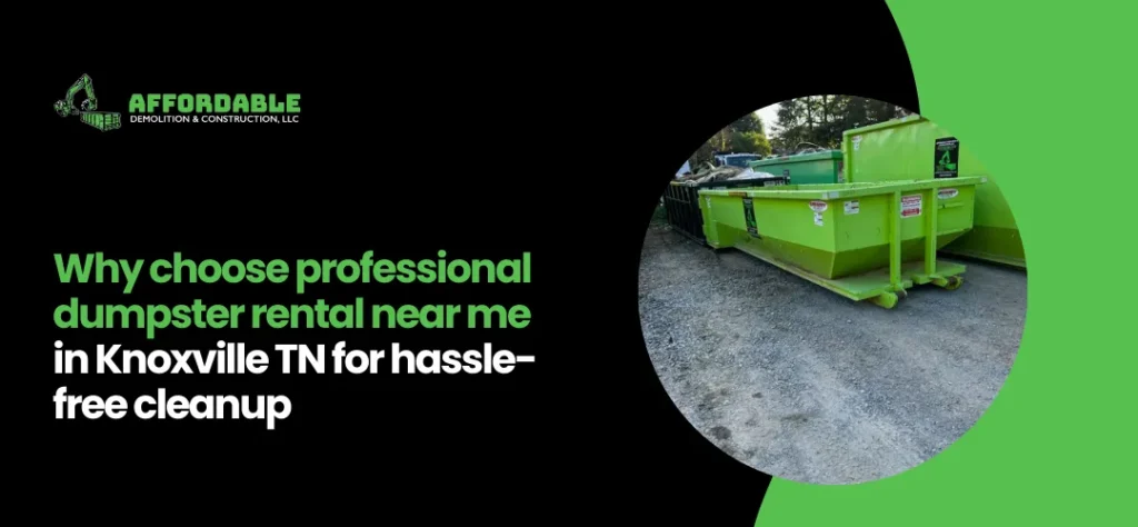 Dumpster Rental Near Me