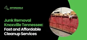 Junk Removal Knoxville Tennessee