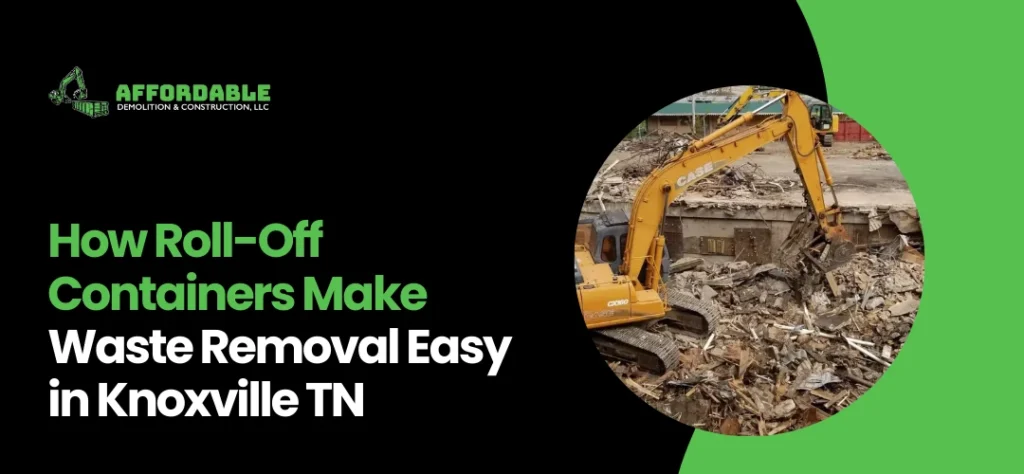 Roll-Off Containers Knoxville TN