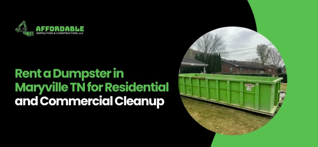 rent a dumpster in Maryville TN