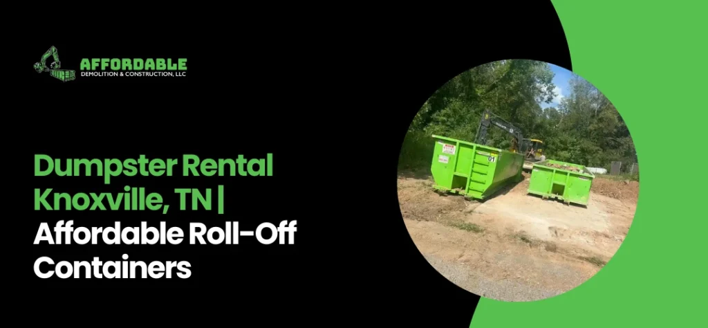 Dumpster Rental Knoxville, TN