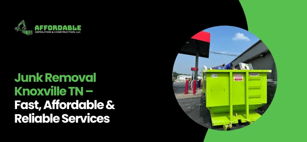 Junk Removal Knoxville TN