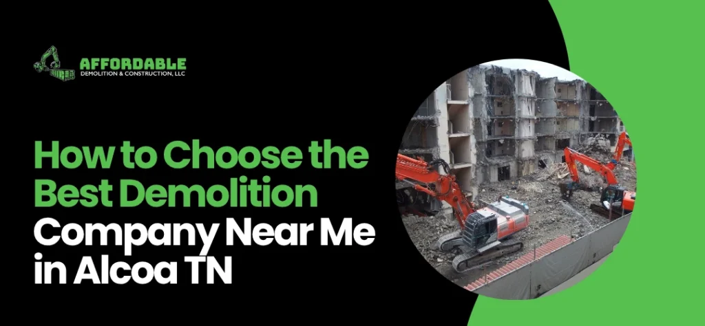 Demolition Company Near Me