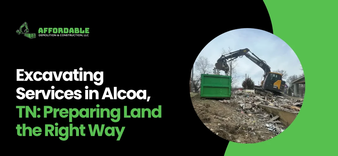 Excavating Services Alcoa, TN