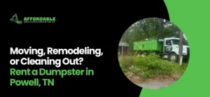 dumpster rental near me Powell, TN