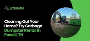 Garbage Dumpster Rental in Powell, TN