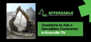 Demolition Contractor in Knoxville TN