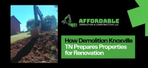 Demolition Knoxville TN